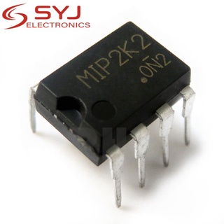 10 linh kiện điện tử Mip2K2 2k2 Dip-7 chuyên nghiệp