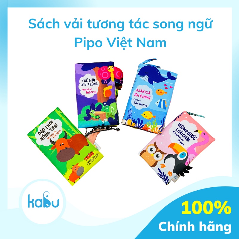 KABU - Sách Vải Tương Tác Song Ngữ Pipo Vietnam | Hình Ảnh Sinh Động Phát Triển Giác Quan, Vận Động, Tư Duy