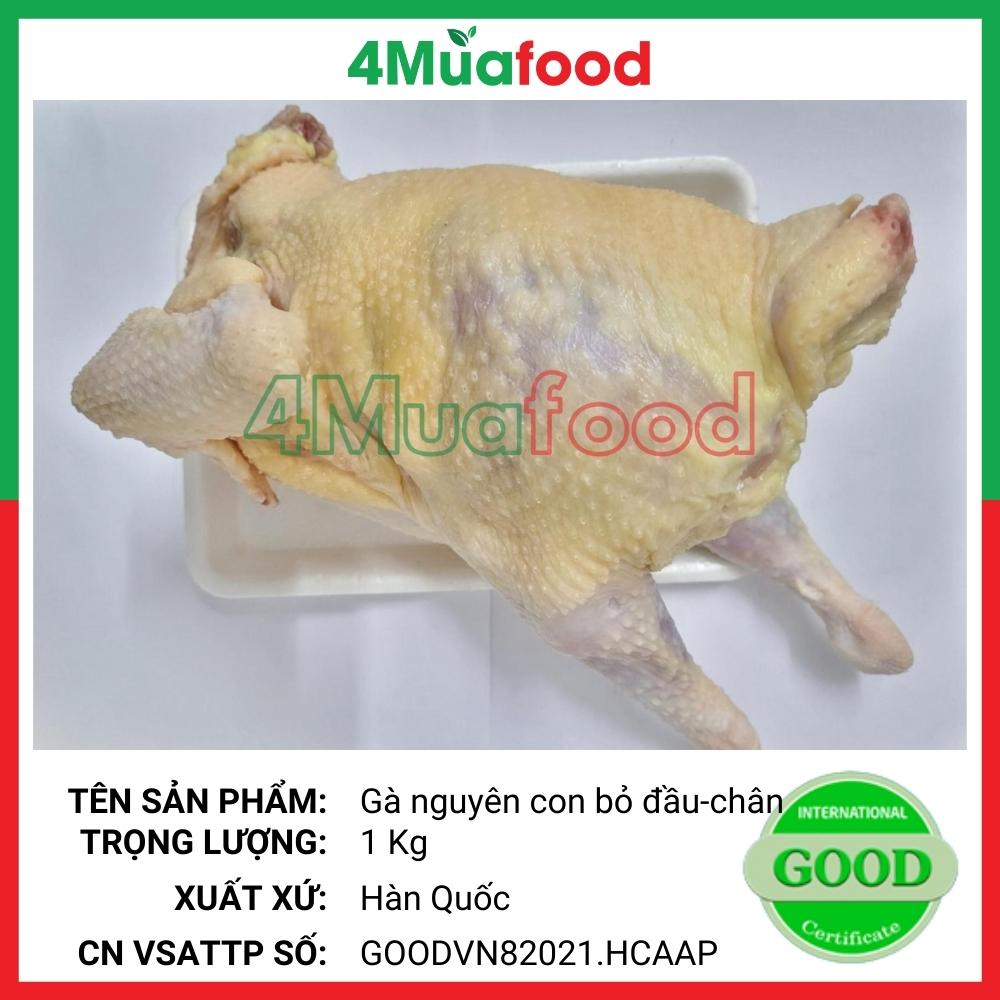1 con Gà Nguyên Con ko đầu ko chân đóng túi hút chân không - Thực Phẩm 4 Mùa - 4Muafood