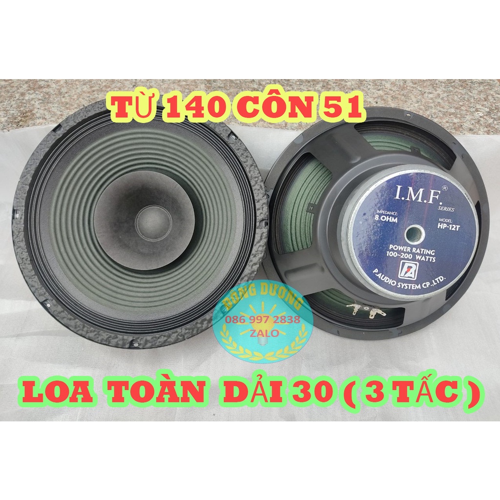 LOA BASS 30 TOÀN DẢI IMF - TỪ 140 COIL 51 - GIÁ HAI LOA - HÀNG NHẬP