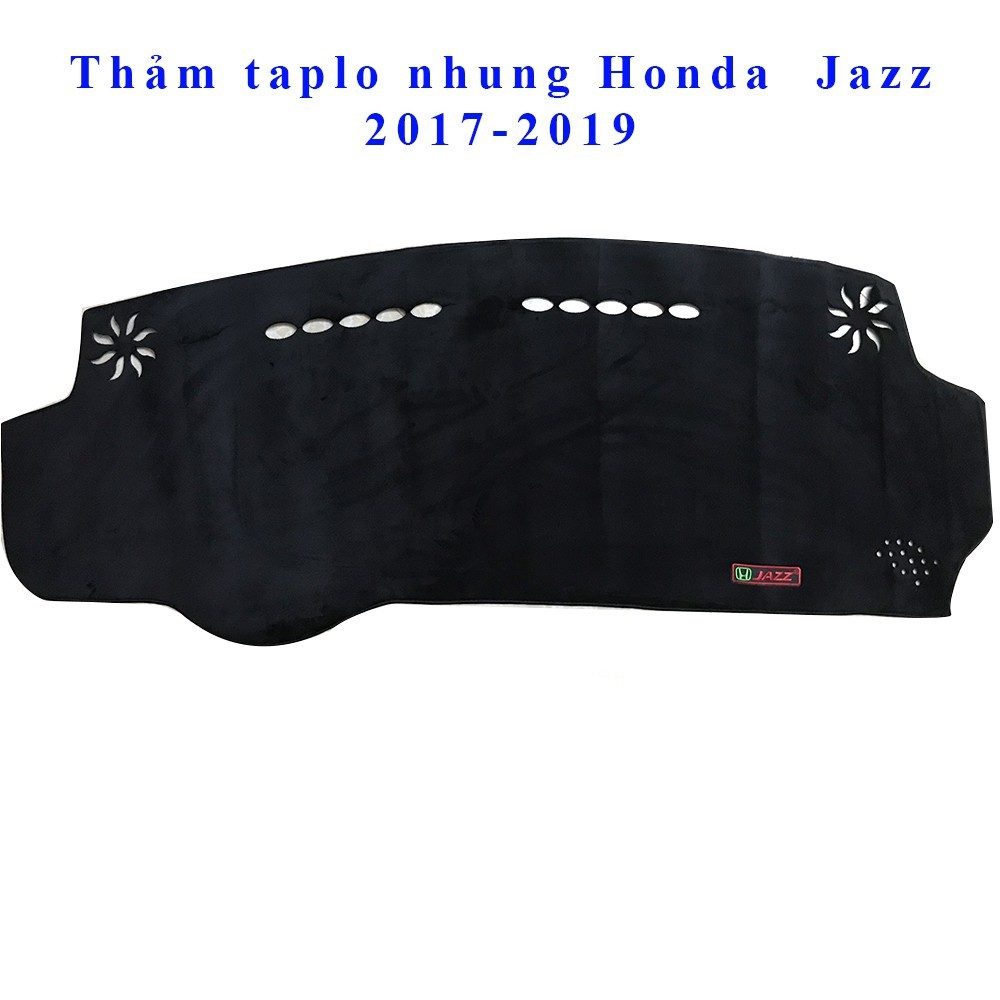 Thảm taplo Honda Jazz 2017-2019 loại nhung lông cừu