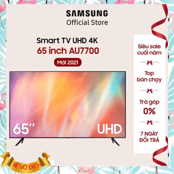Smart Tivi Samsung Crystal UHD 4K 65 inch UA65AU7700KXXV - Miễn phí lắp đặt (SALE GI