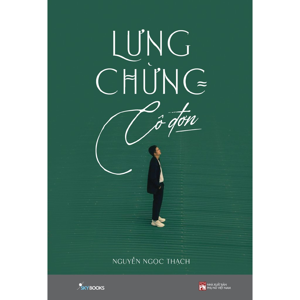 Sách - Lưng Chừng Cô Đơn (Tái bản 2020)