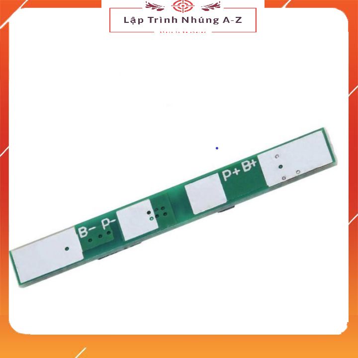 [Lập Trình Nhúng A-Z][10] Mạch Bảo Vệ Pin 18650 1S 3.7 - 4.2V Max 3A