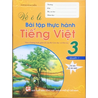 Sách - Vở ô li bài tập thực hành Tiếng Việt lớp 3 - Quyển 1 (HA16)