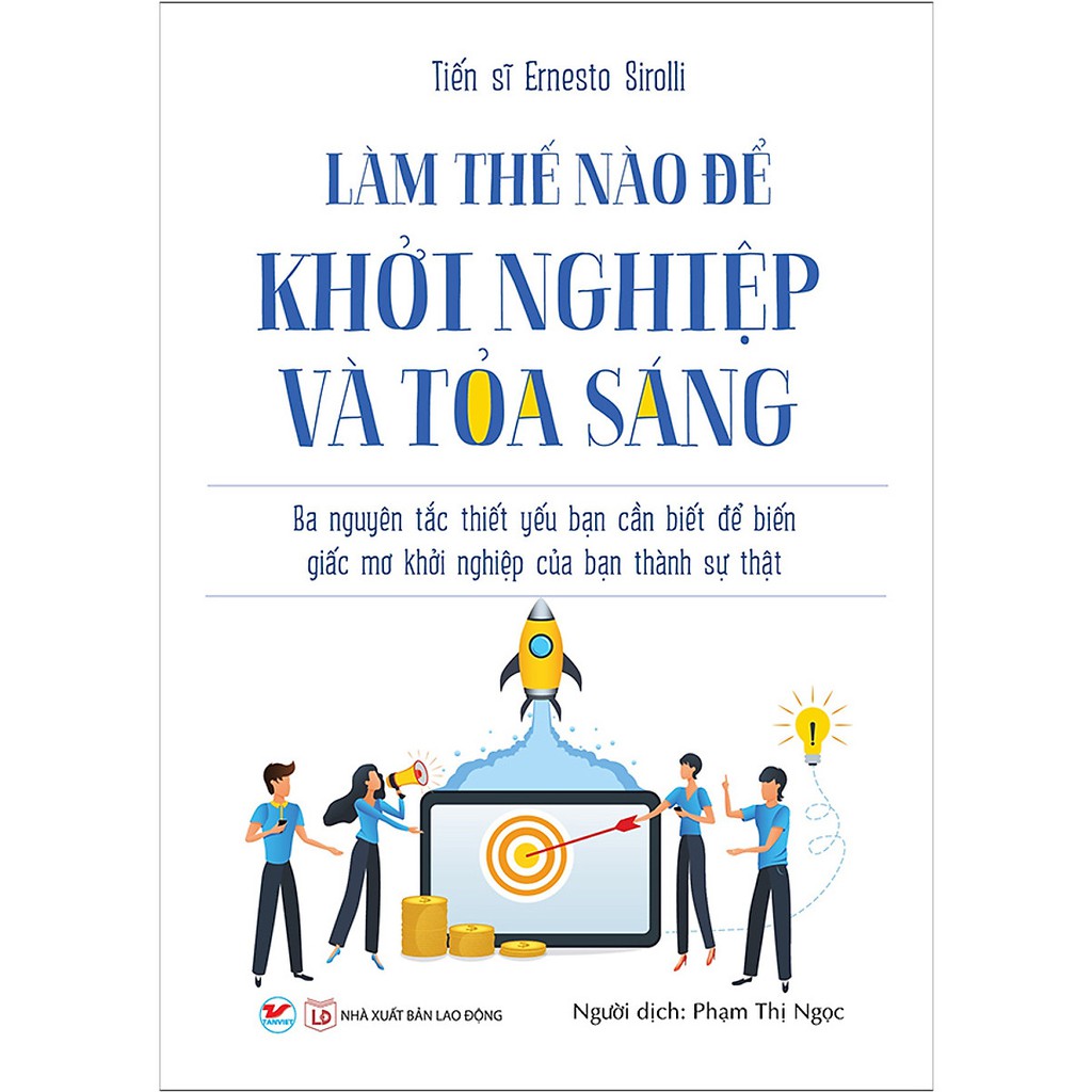 Sách - Làm Thế Nào Để Khởi Nghiệp Và Tỏa Sáng (TV) 68k