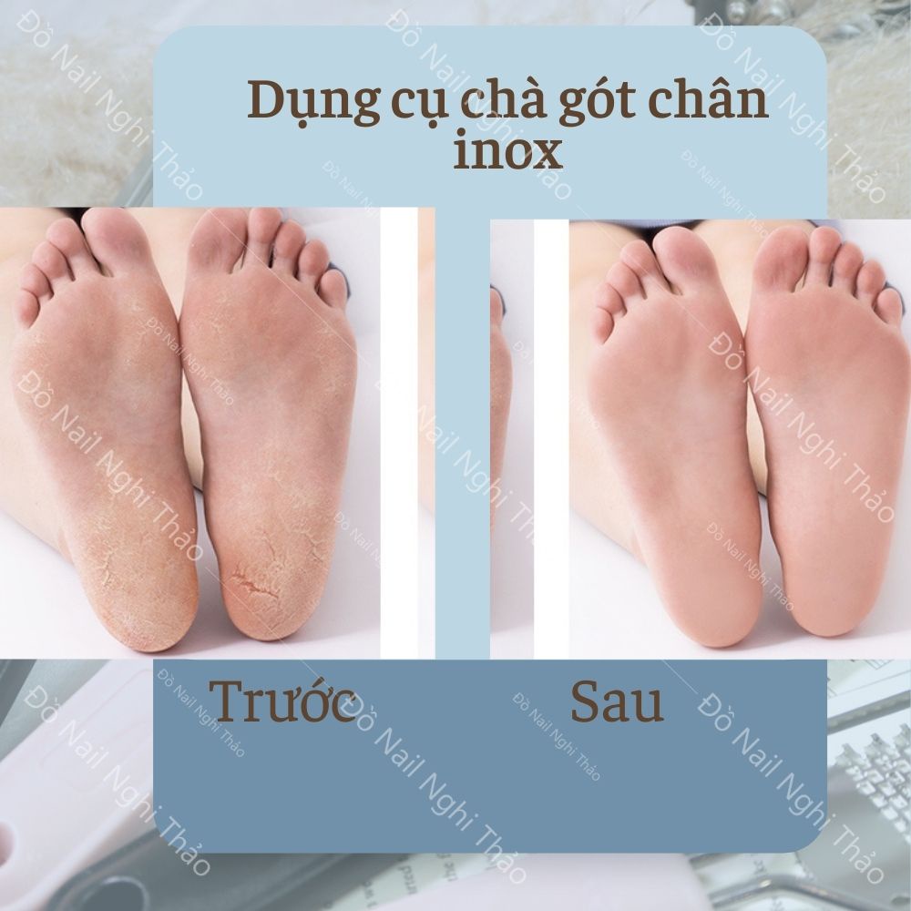 Dụng cụ chà gót chân inox