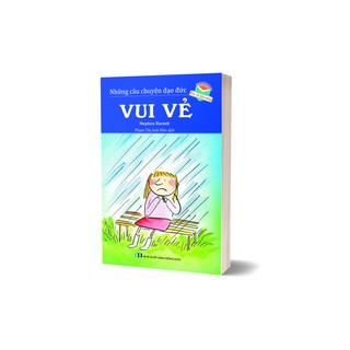 Những Câu Chuyện Đạo Đức - Vui Vẻ