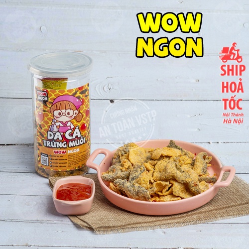 Da cá trứng muối 200g WowNgon, đồ ăn vặt Hà Nội, vừa ngon vừa rẻ