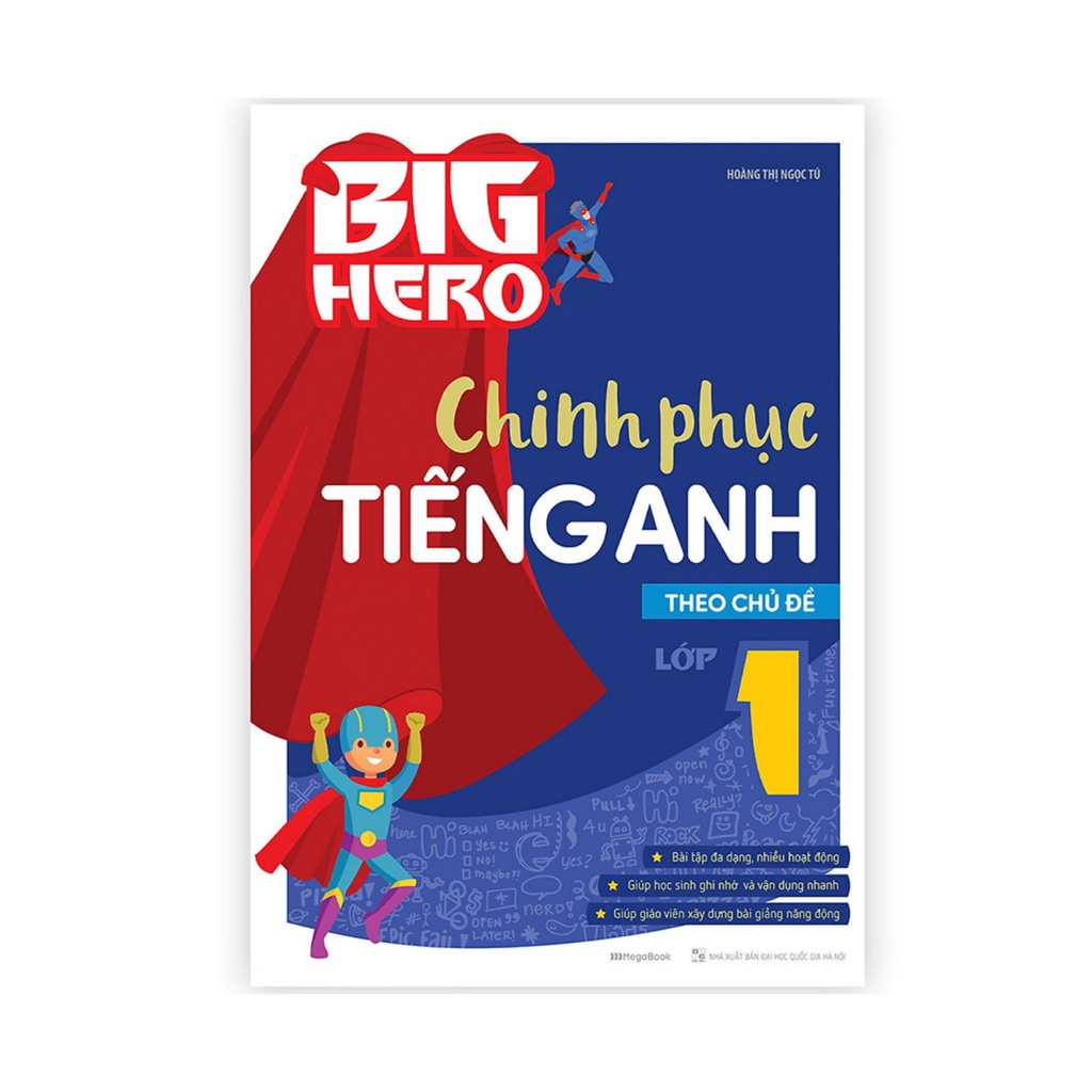 Sách- Big Hero Chinh phục tiếng Anh theo chủ đề lớp 1