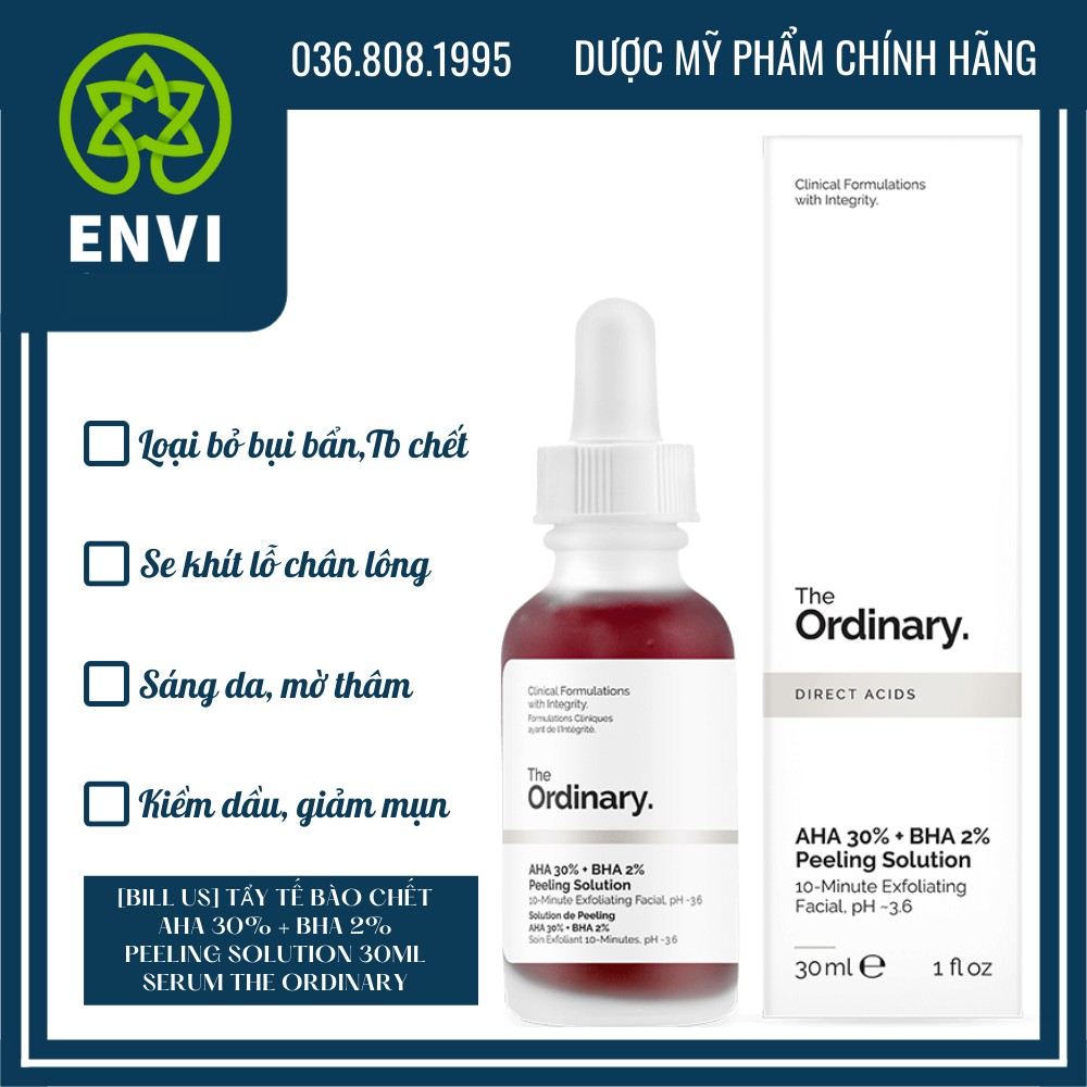 [Bill US] Tẩy tế bào chết AHA 30% + BHA 2% Peeling Solution 30ml - serum The Ordinary