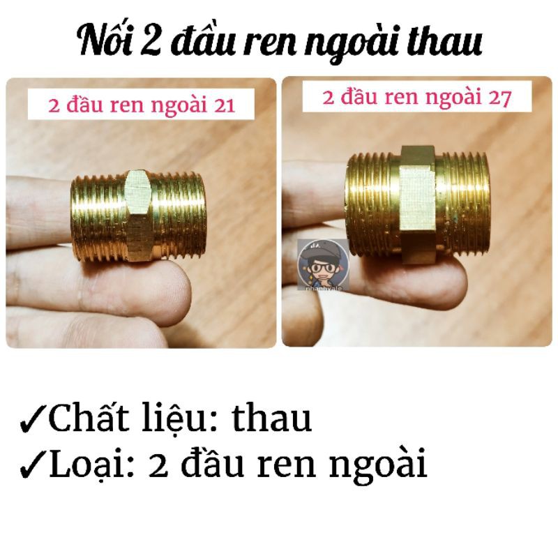 Nối 2 đầu ren (răng) ngoài 21 và 27