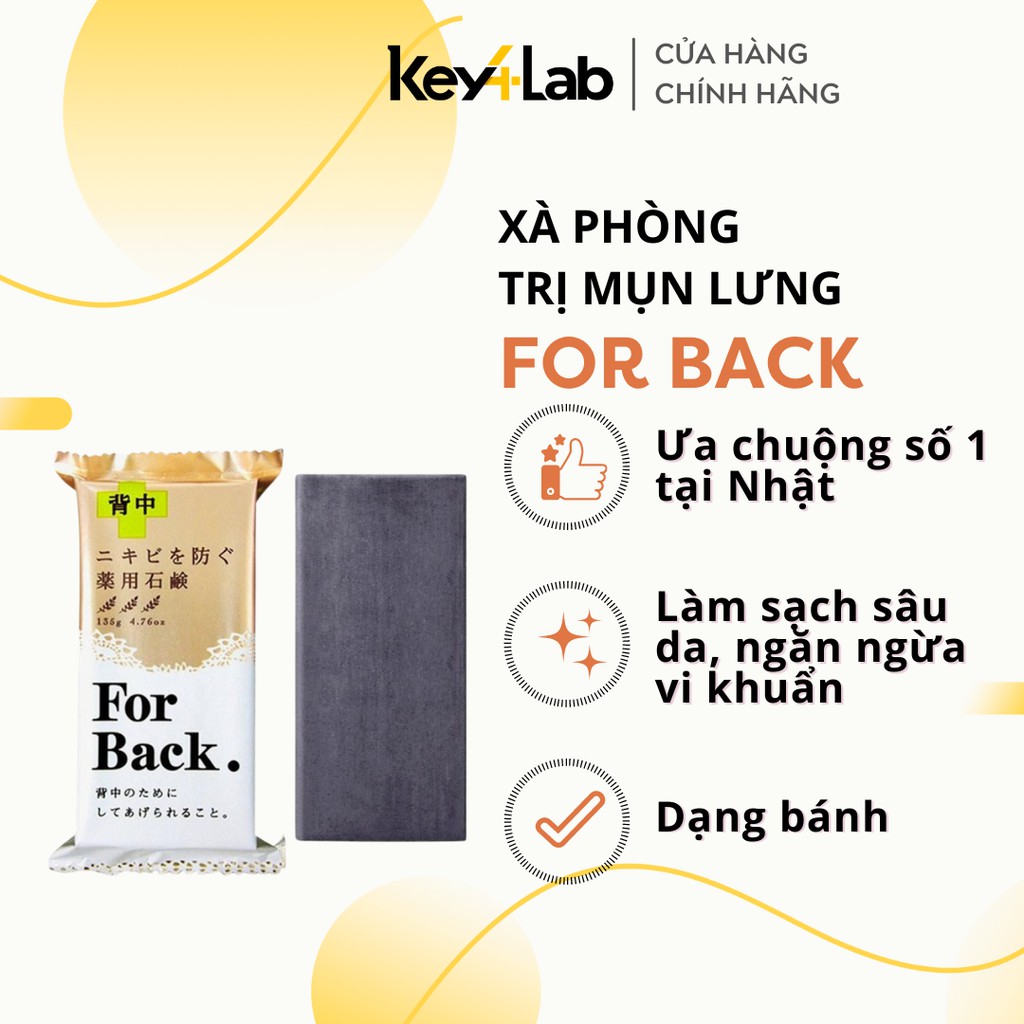 Xà phòng hạn chế vi khuẩn gây mụn trên lưng, làm da lưng mềm mại và mịn màng For Back Nhật Bản Key4 | BigBuy360 - bigbuy360.vn