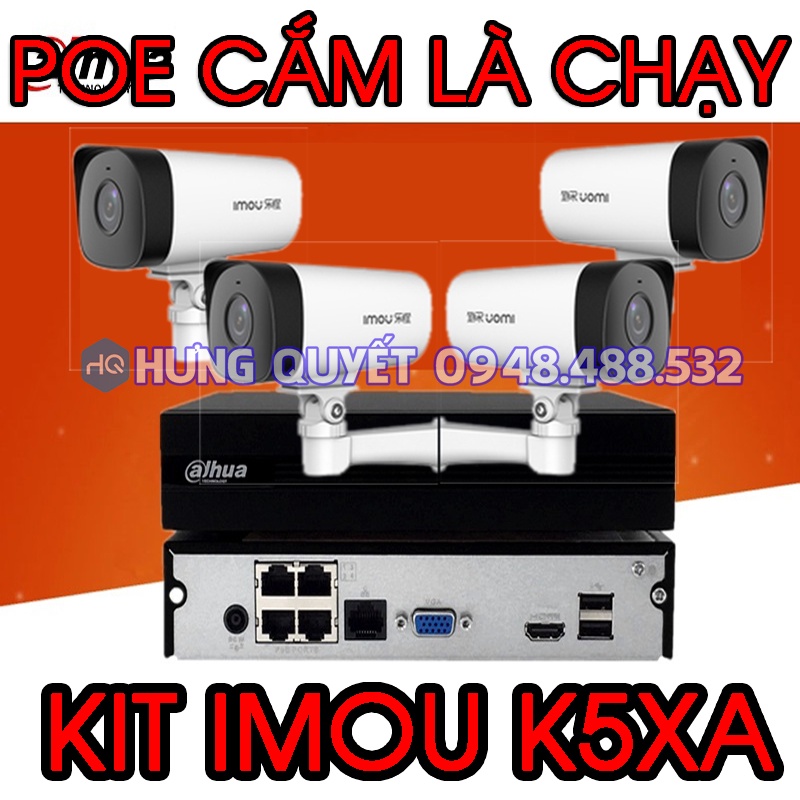 Bộ KIT 4 Cam POE Dahua Imou K5XA kèm đầu ghi POE 4 kênh - Cắm dây mạng là chạy