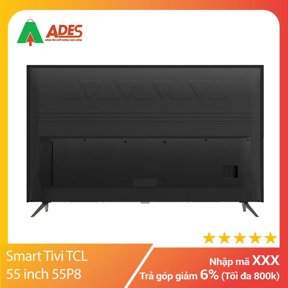 [ CHÍNH HÃNG ] Smart Tivi TCL 55 inch 55P8