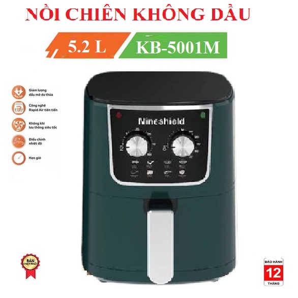 NỒI CHIÊN KHÔNG DẦU 5.2L NINESHIELD KB-5001M CÔNG SUẤT 1350W/ KAISA VILLA HIỆN ĐẠI