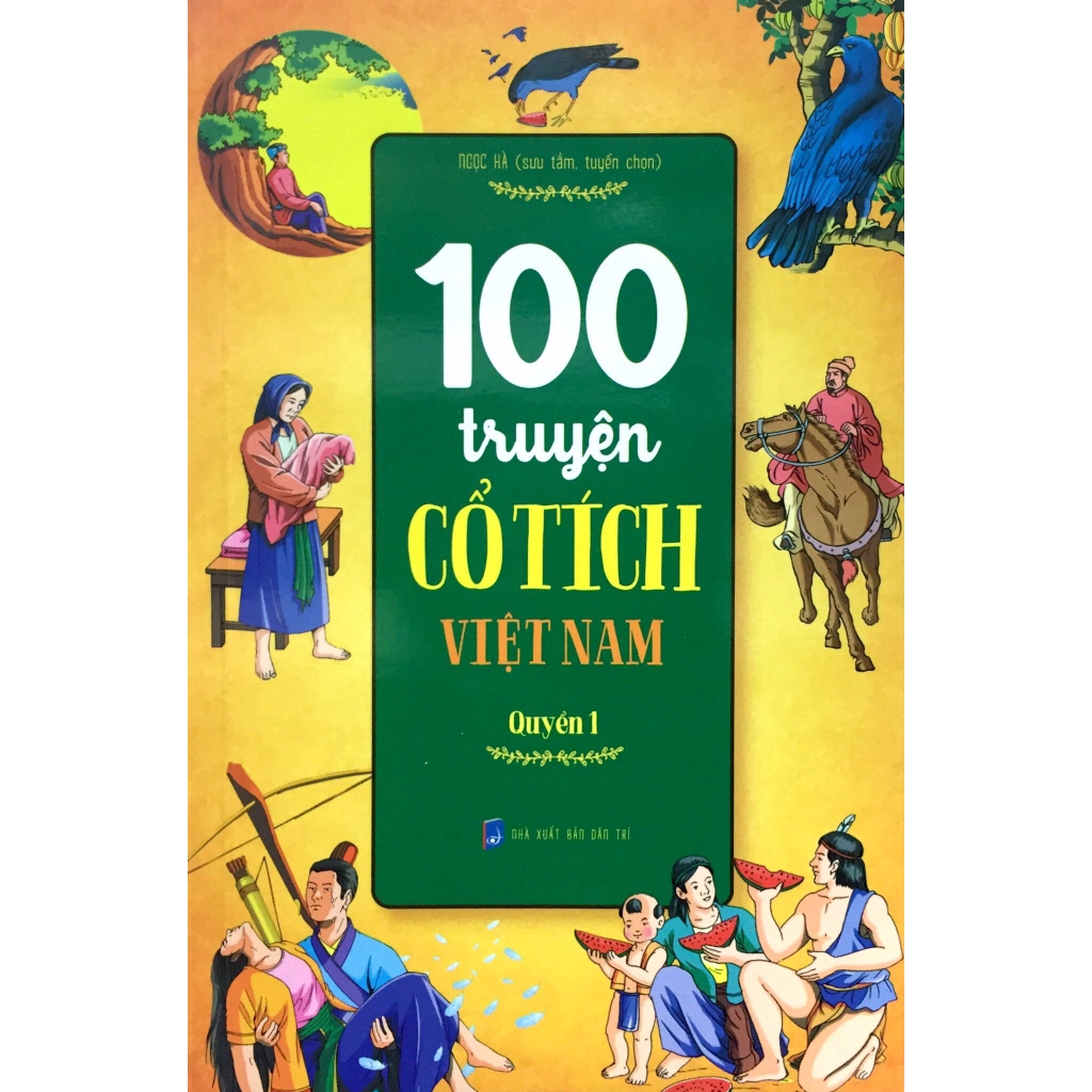 Sách - 100 Truyện Cổ Tích Việt Nam - Quyển 1 