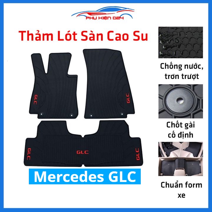 Thảm lót sàn cao su cho xe Mercedes GLC chuẩn theo xe chịu lực tốt