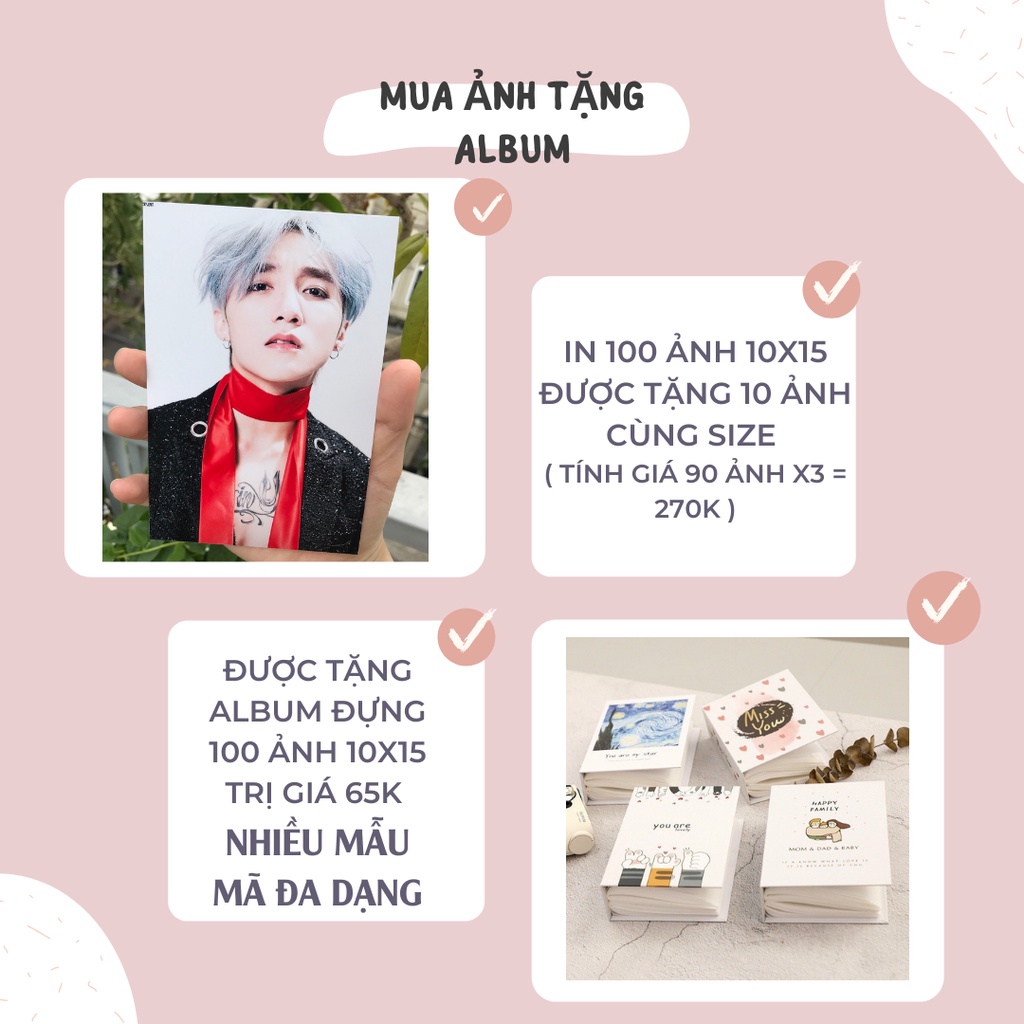 IN ẢNH 100 TẤM 10X15 ĐƯỢC TẶNG CUỐN ALBUM TRỊ GIÁ 65K + TẶNG 10 ẢNH CÙNG SIZE