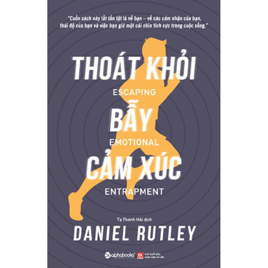 Sách - Thoát Khỏi Bẫy Cảm Xúc
