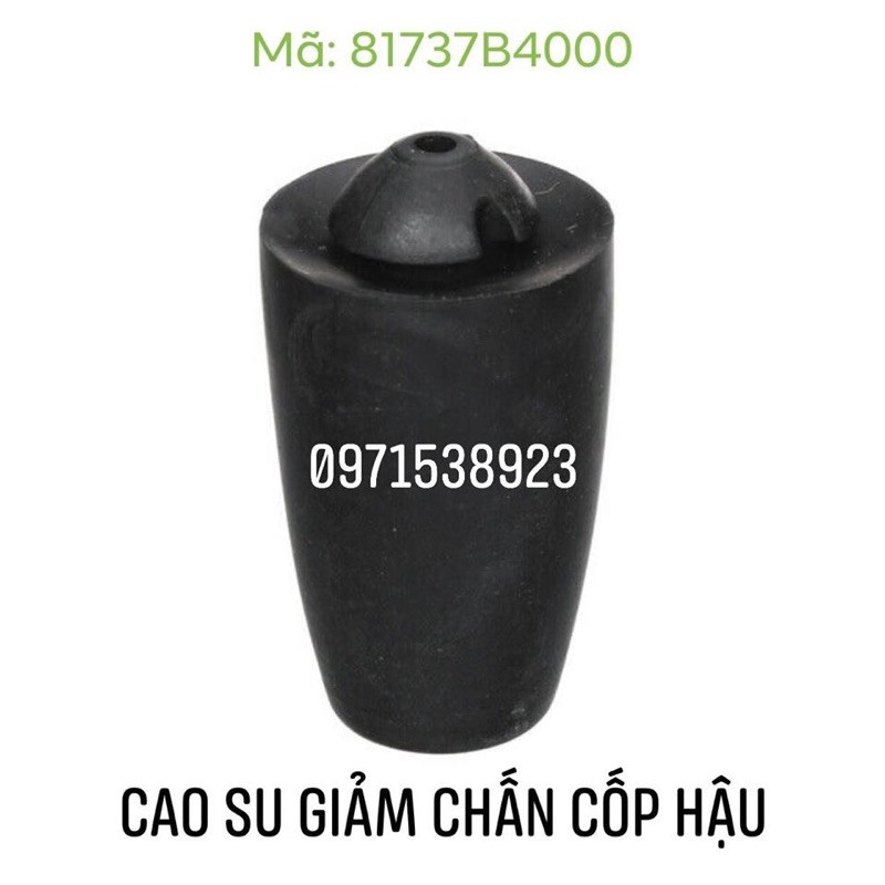 Cao su giảm chấn cốp hậu huyndai i10 mã sp 81737b4000 xịn chính hãng