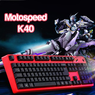 Bàn phím game thủ Motospeed K40 Gaming Keyboard RED