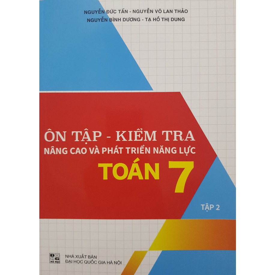 Sách - Ôn tập, kiểm tra nâng cao và phát triển năng lực Toán 7 tập 2