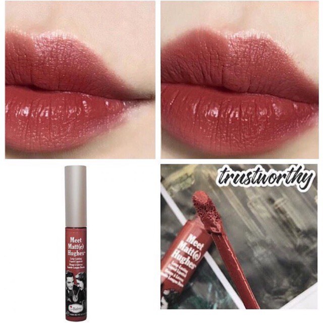 Đủ bill- SON KEM LÌ THEBALM MEET MATTE HUGHES LONG LASTING LIQUID LIPSTICK MÀU TRUSTWORTHY