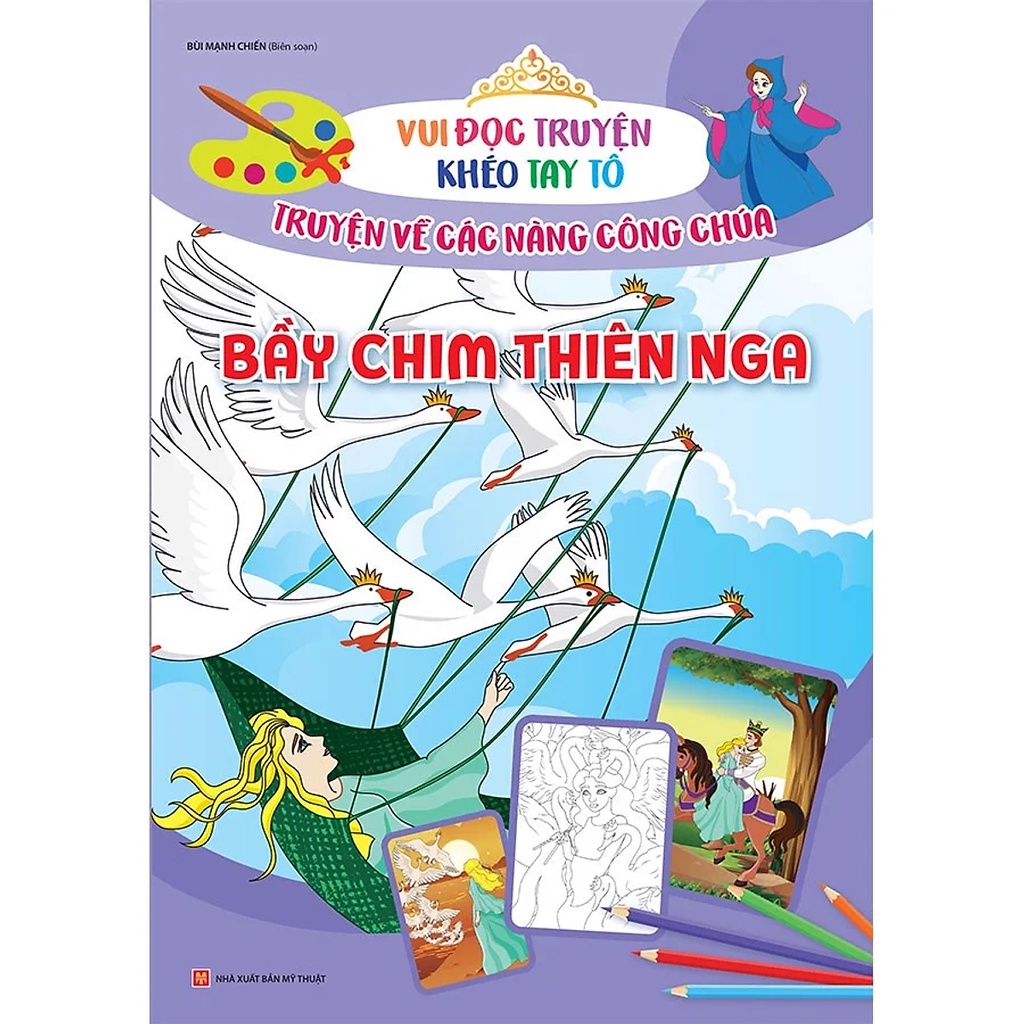 Sách - Bộ Vui Đọc Truyện, Khéo Tay Tô - Truyện Về Các Nàng Công Chúa (Cuốn Lẻ)