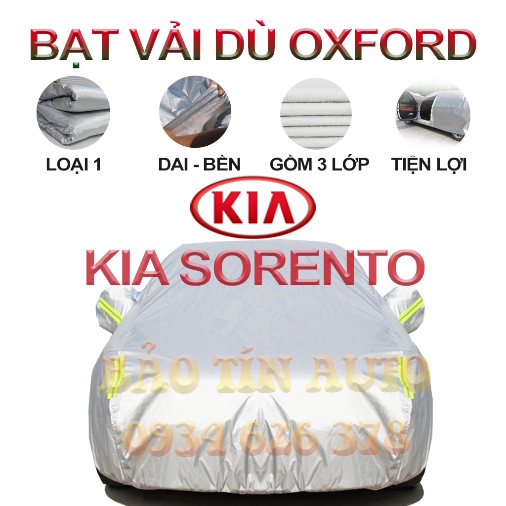 [LOẠI 1] Bạt che kín bảo vệ xe ô tô Kia Sorento tráng bạc cao cấp, vải bông chống xước 3 lớp vải dù Oxford , bạt phủ oto