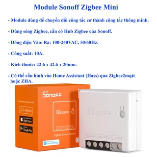 Mua Công tắc Mini Sonoff Module Zigbee 3.0  App eWelink/ Home Assistant  cần có Bộ trung tâm ZBBridge.