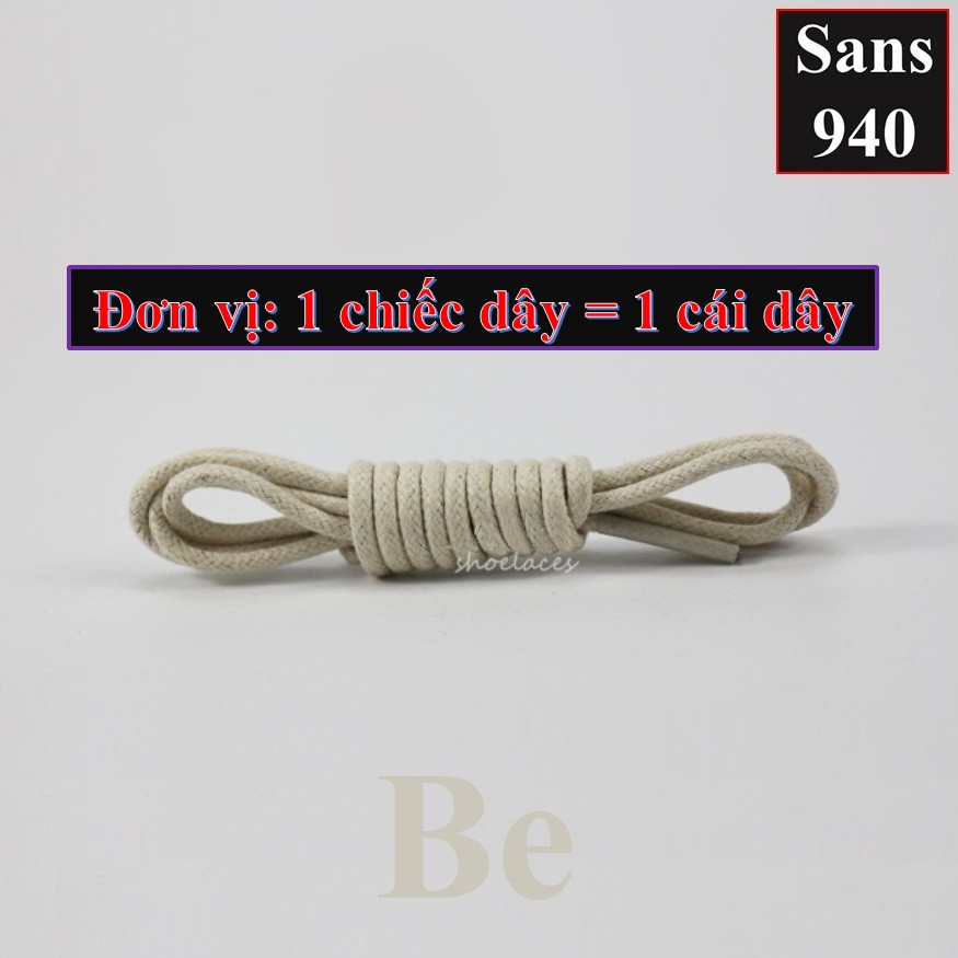 Dây giày tròn sáp 3mm buộc giầy da Sans940 boot bốt sneaker thể thao ngắn 60cm 70cm 80cm 90cm dài 1m 1m2 1m4 1m6 1m8