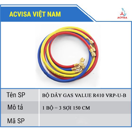 Bộ Dây Gas VALUE Model VRP-U-R/Y/B (1 Bộ = 3 Sợi Dây 150Cm R410 )