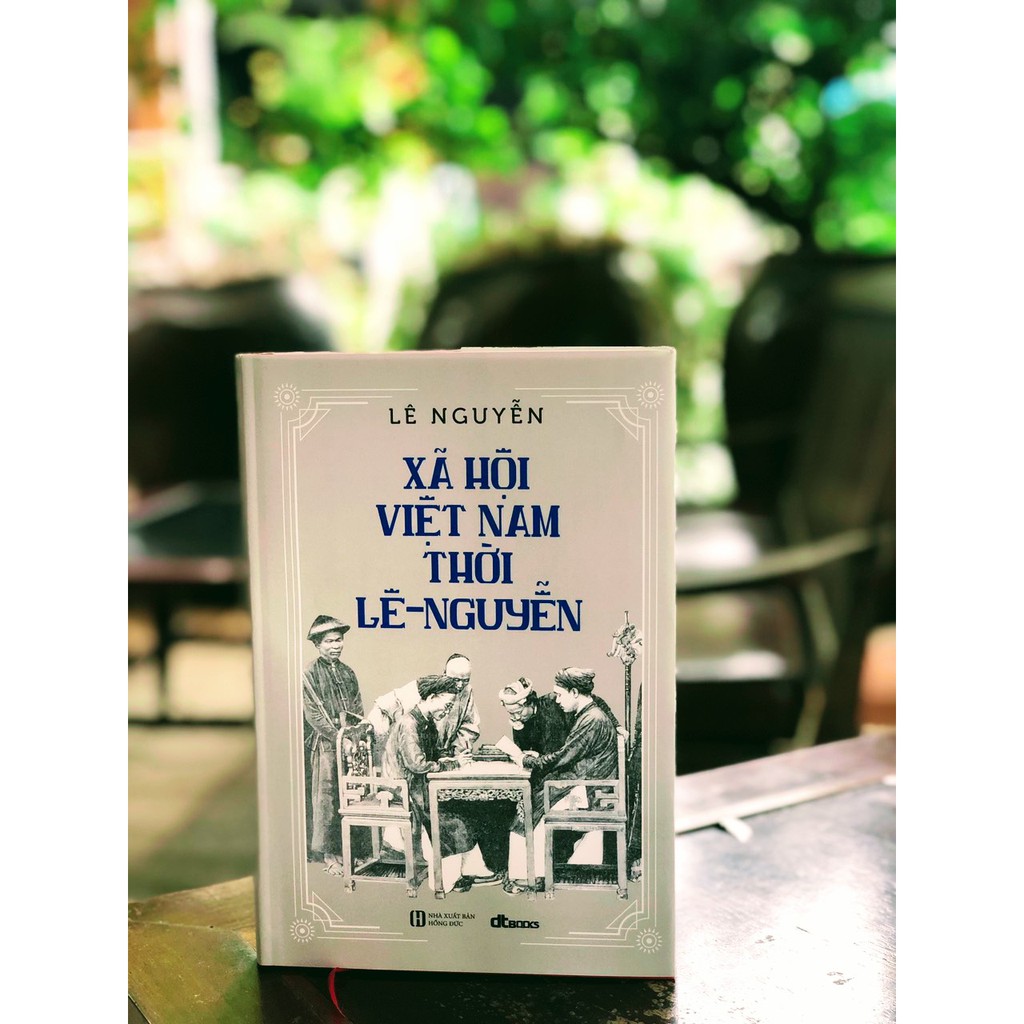 Sách - Xã hội Việt Nam thời Lê-Nguyễn (Bìa cứng) | BigBuy360 - bigbuy360.vn