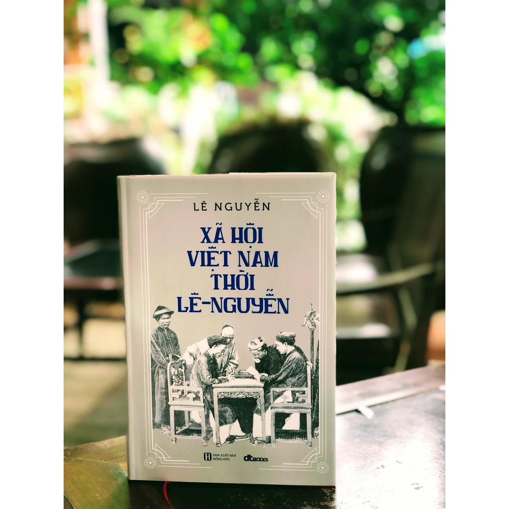 Sách - Xã hội Việt Nam thời Lê-Nguyễn (Bìa cứng)