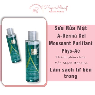 Sữa Rửa Mặt A-Derma Gel Moussant Purifiant Phys-Ac