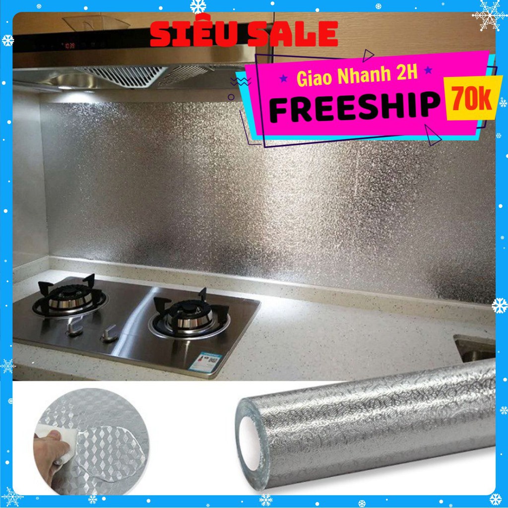 3M Cuộn giấy bạc dán bếp cách nhiệt, miếng decal dán tường nhà bếp chống thấm bền đẹp ( 3 mét khổ 60cm)