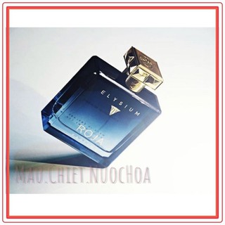 [𝐒𝐀𝐌𝐏𝐋𝐄]  Mẫu thử nước hoa cao cấp Roja Dove Elysium Tester 5/10ml  .
