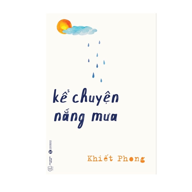 Sách - Kể Chuyện Nắng Mưa th