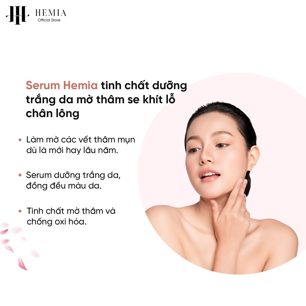 Serum Hemia tinh chất dưỡng trắng da mờ thâm se khít lỗ chân lông 50ml