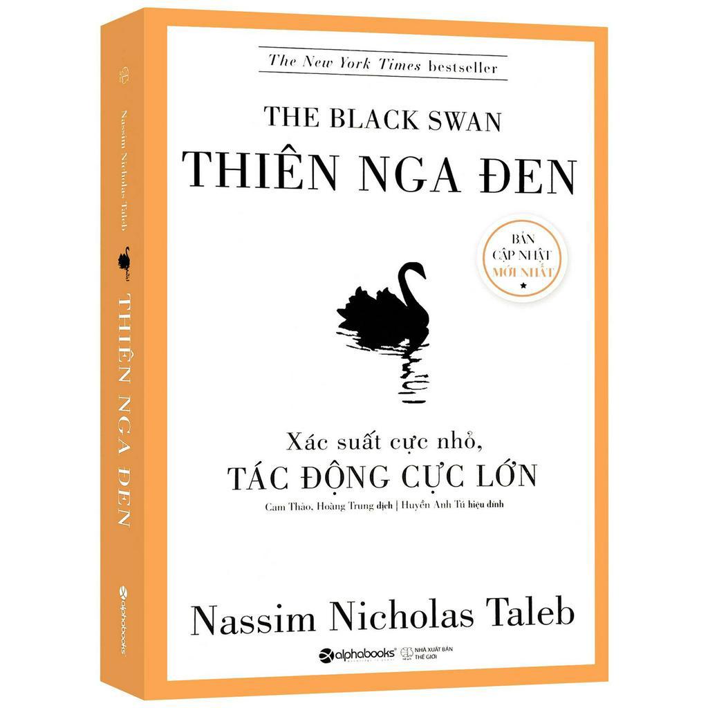 Sách - Thiên Nga Đen - Xác Suất Cực Nhỏ, Tác Động Cực Lớn
