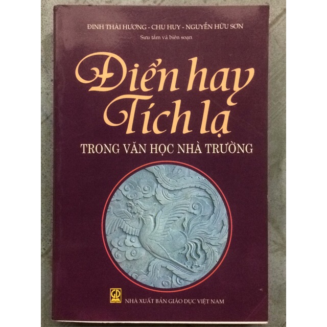 Sách - Điển hay Tích lạ trong văn học nhà trường