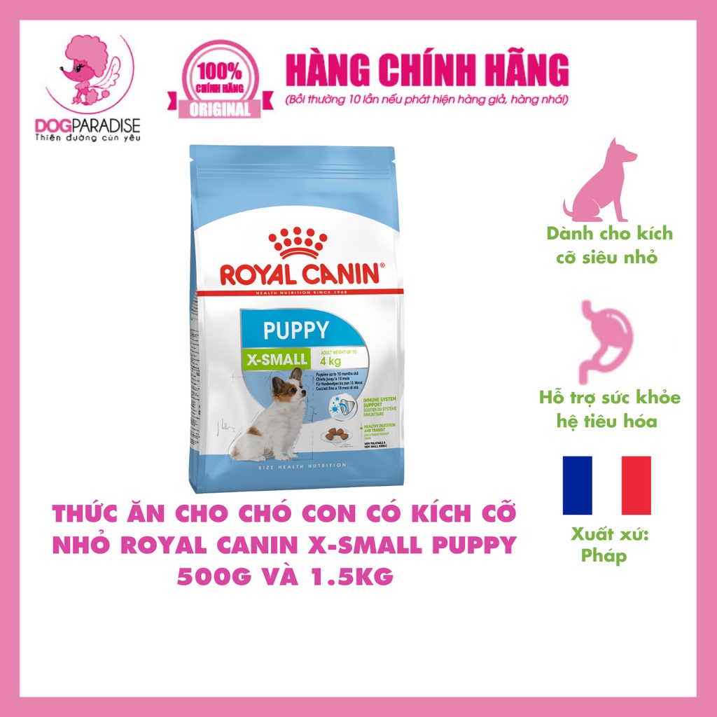 Thức ăn cho chó con có kích cỡ nhỏ Royal Canin X-Small Puppy hỗ trợ phát triển 500g và 1.5kg - Dog Paradise