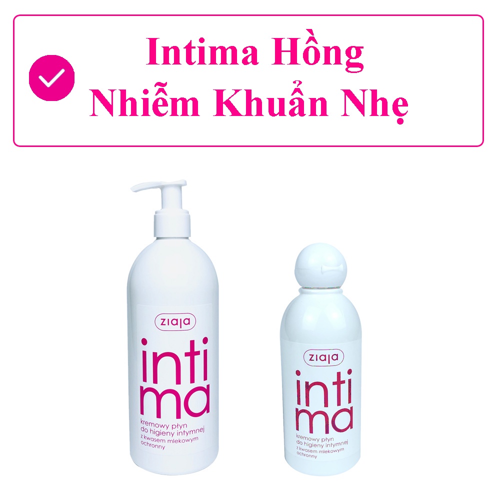 Dung dịch vệ sinh phụ nữ Intima Ziaja , Dung dịch vệ sinh vùng kín gel phụ khoa giảm ngứa mùi hôi khí hư 200 - 500ml