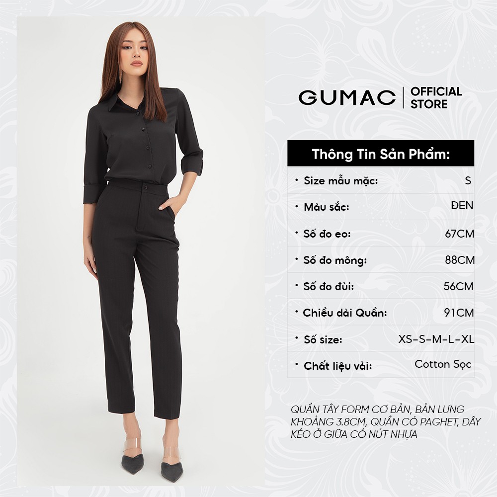 [Mã WABRGU72 giảm 10% tối đa 50k đơn 250k] Quần tây nữ cơ bản GUMAC đồ công sở thanh lịch QB401