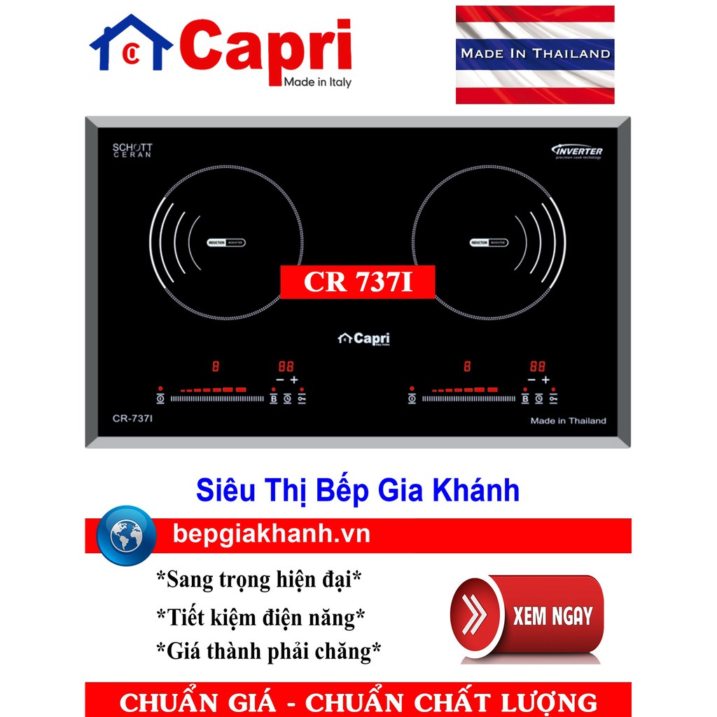 Bếp từ đôi Capri CR 737I nhập khẩu Thái Lan