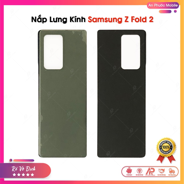 Nắp Lưng Samsung Z Fold 2 Zin - Mặt Kính Lưng Điện Thoại Samsung Galaxy Chính hãng