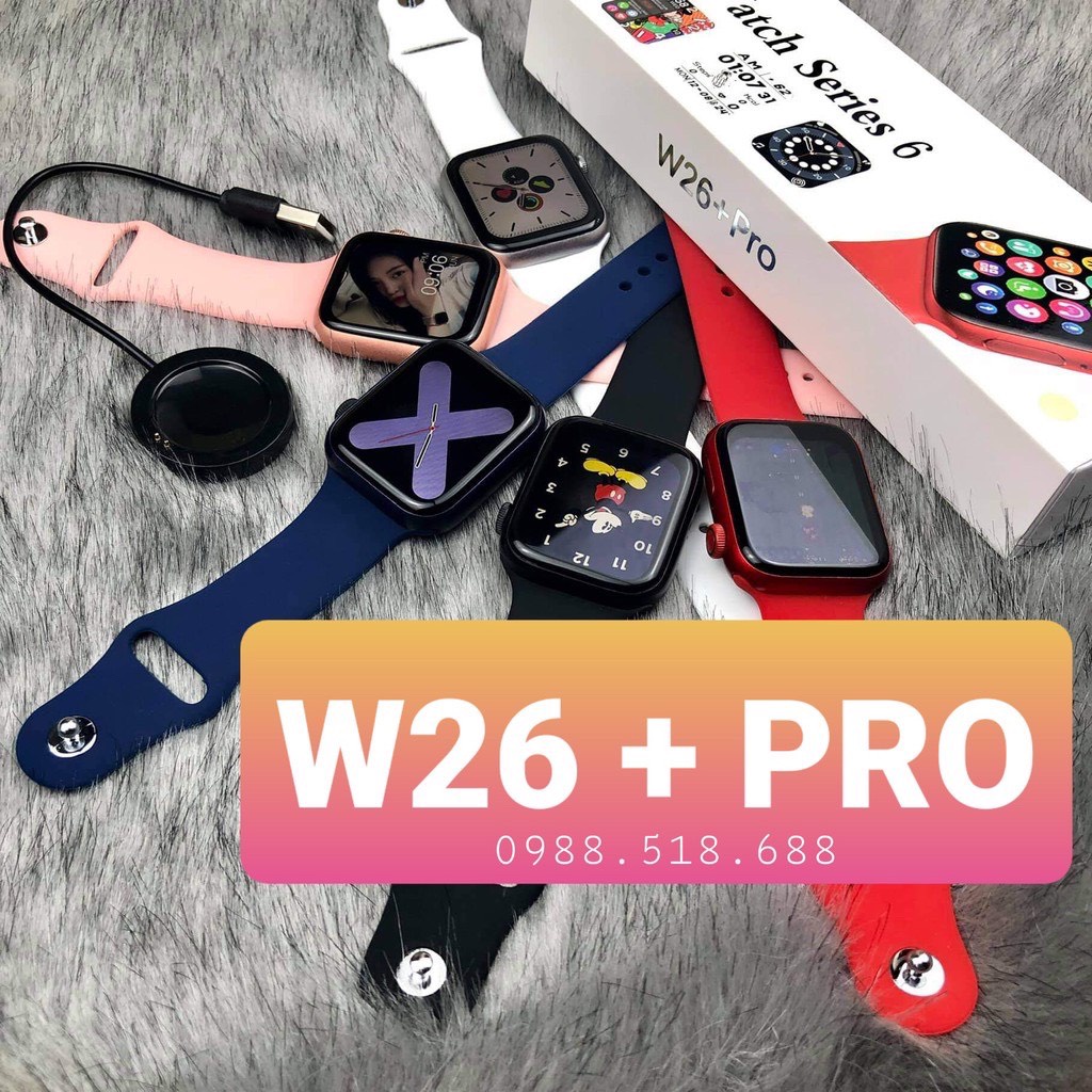 [Smart Watch W26+Pro] Đồng hồ thông minh W26+Pro Series 6 - Cài hình nền - Nút tròn xoay được - Chơi game