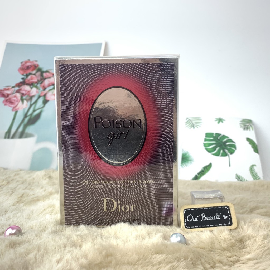 Dưỡng thể hương nước hoa Dior Poison Girl Iridescent Beautifying Body Milk 200ml Ouibeaute