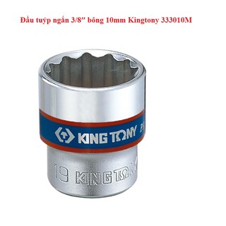 Đầu tuýp ngắn 3/8″ bông 10mm kingtony 333010m